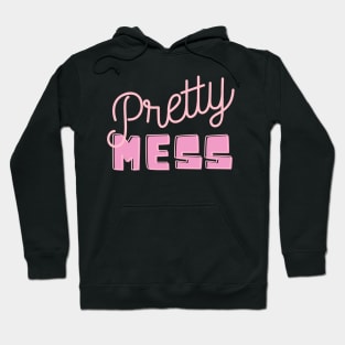 Pretty mess pink Hoodie